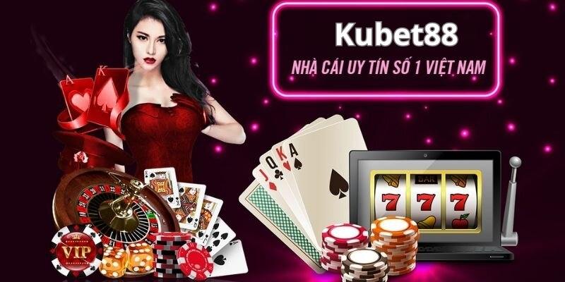 KUBET88 là sân chơi uy tín và minh bạch trên thị trường